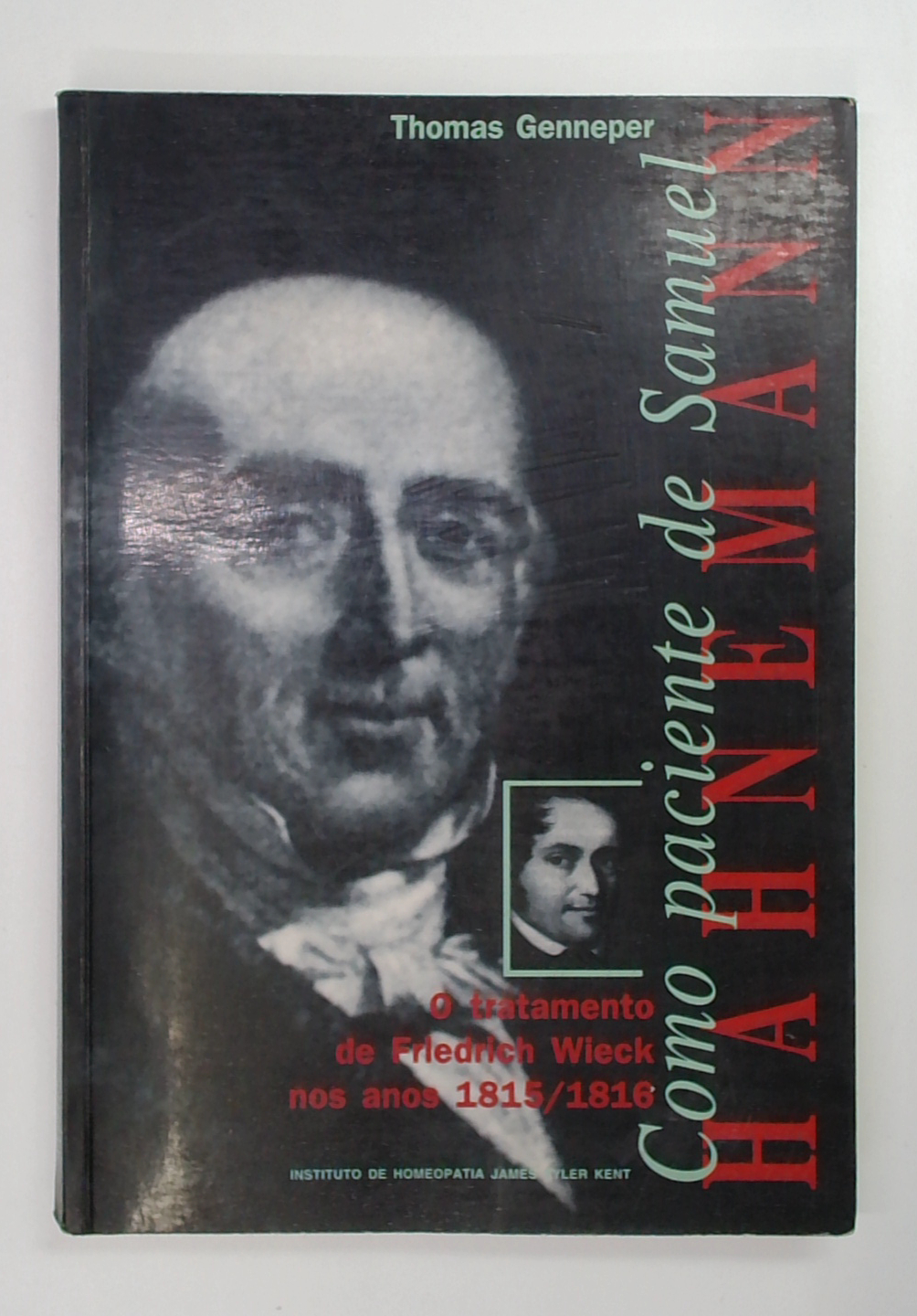 Capa do livro Como Paciente de Samuel Hahnemann