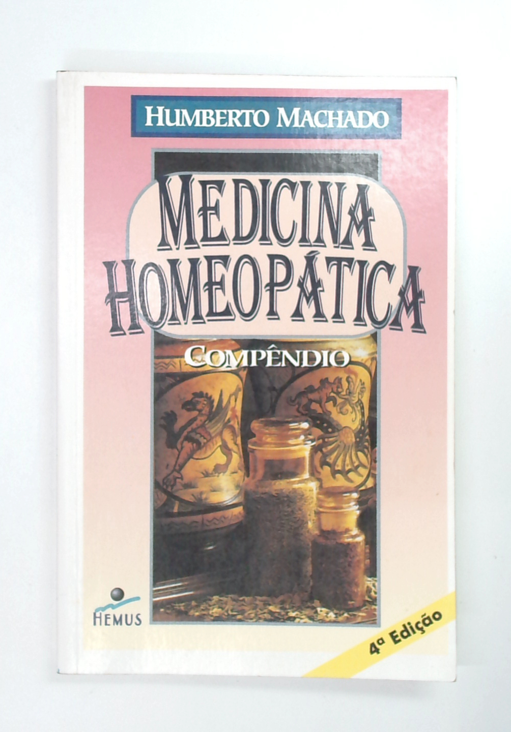 Capa do livro Medicina Homeopática: Compêndio