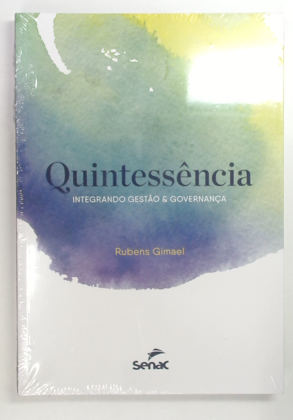 Capa do livro Quintessência: Integrando Gestão & Governança