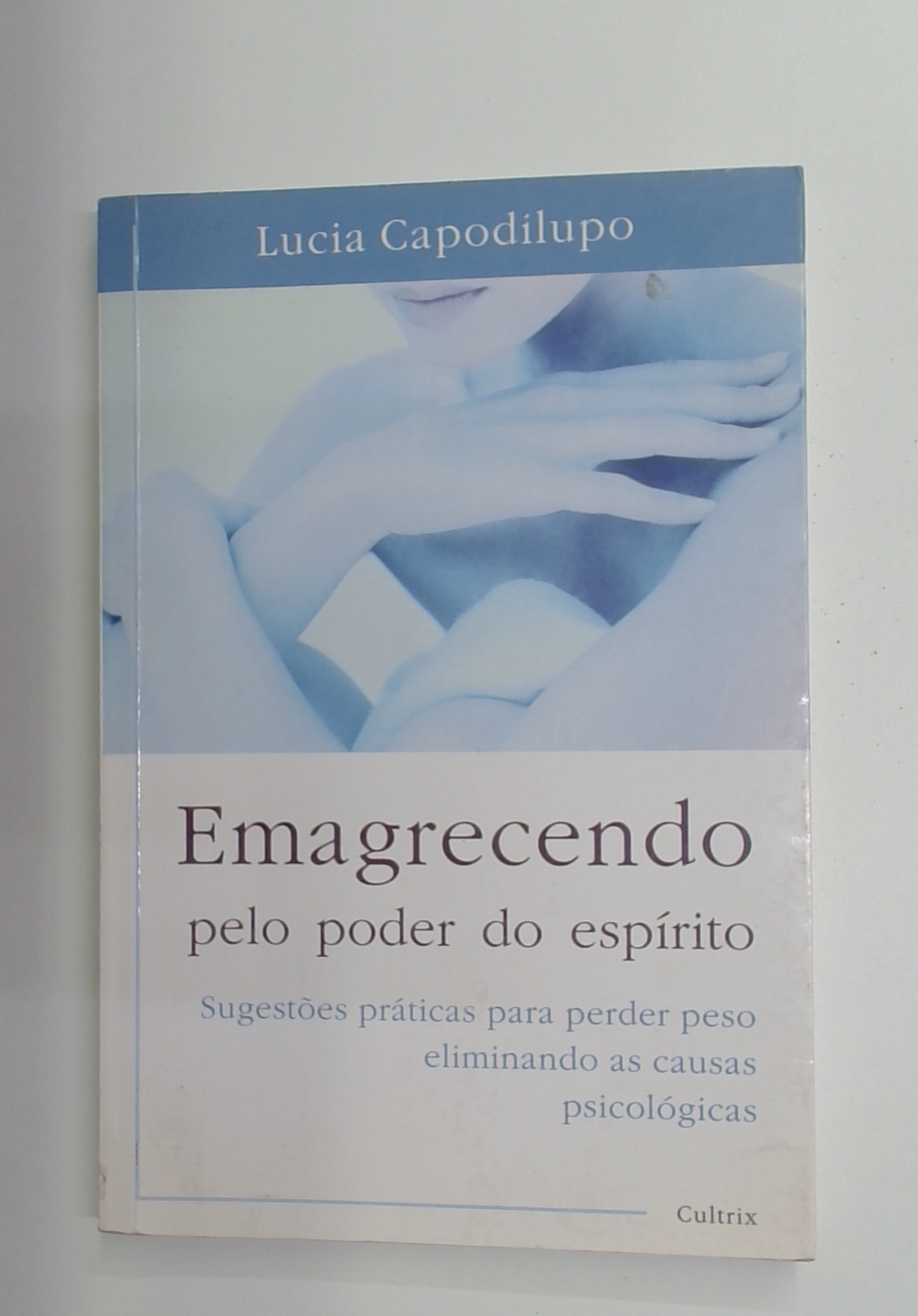Capa do livro Emagrecendo pelo Poder do Espírito