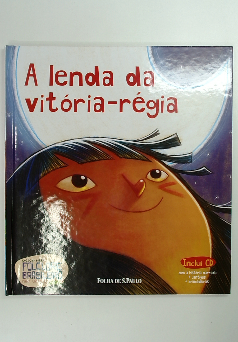 Capa do livro A Lenda da Vitória-régia