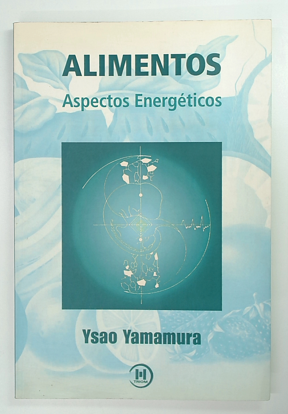 Capa do livro Alimentos: Aspectos Energéticos