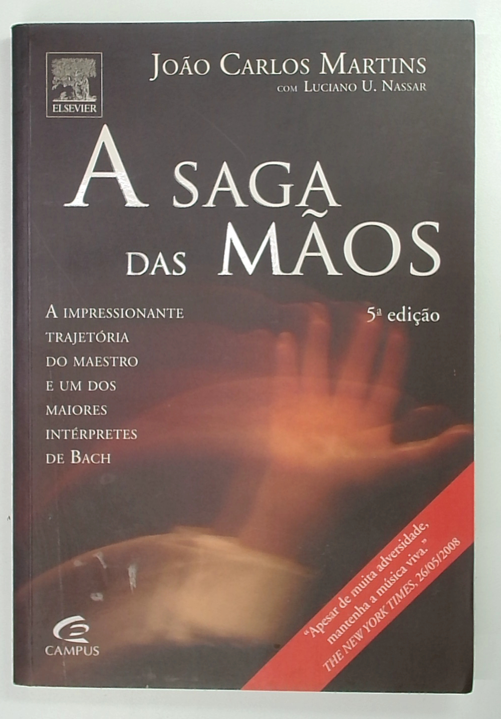 Capa do livro A Saga das Mãos