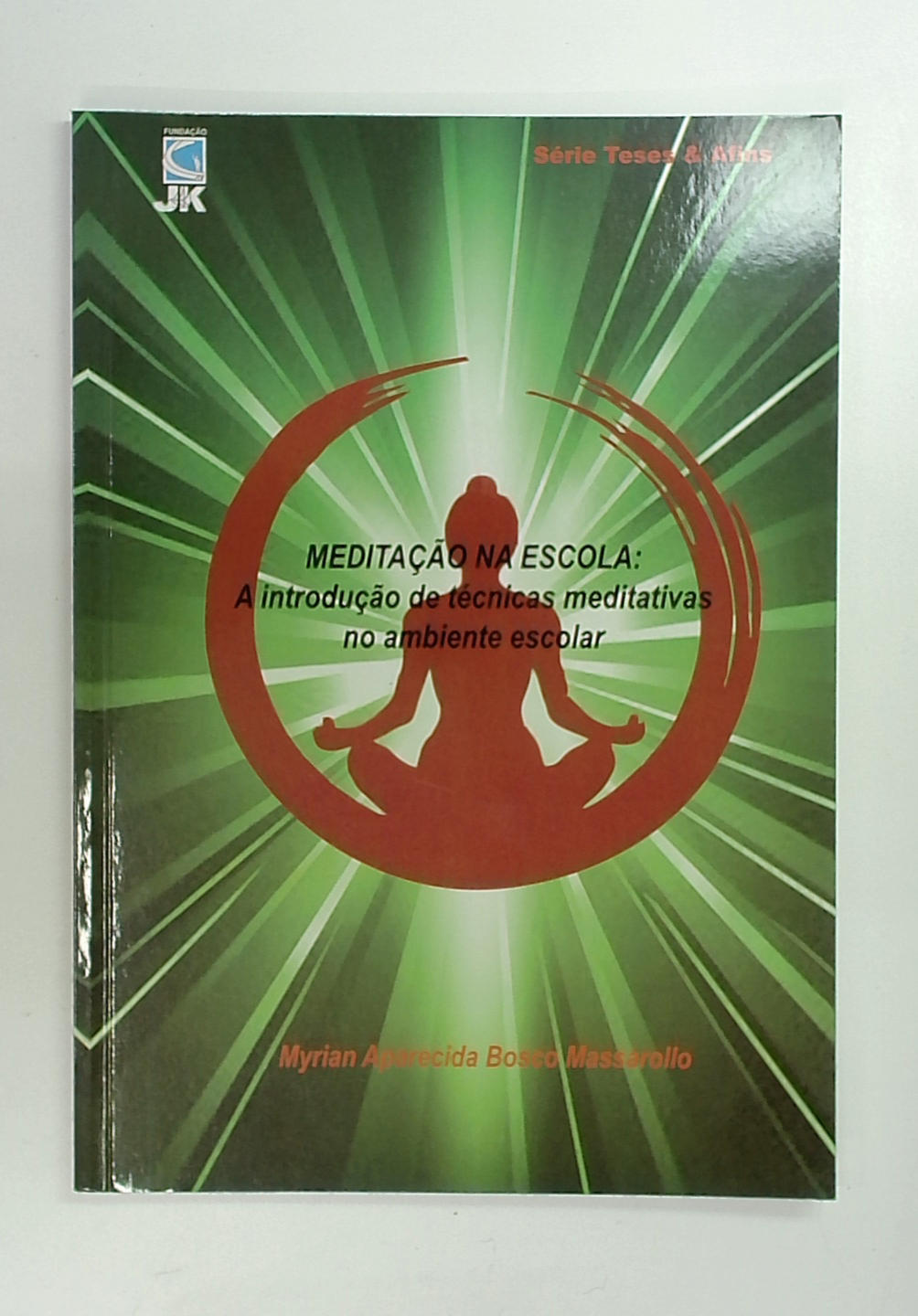 Capa do livro Meditação na Escola