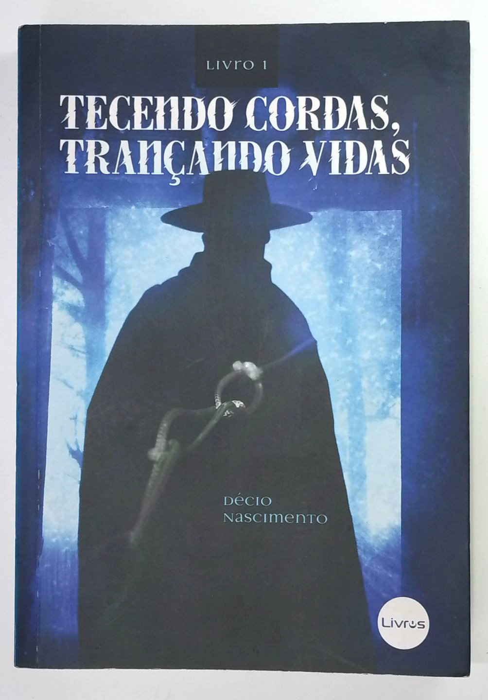 Capa do livro Tecendo Cordas, Trançando Vidas - Livro 1