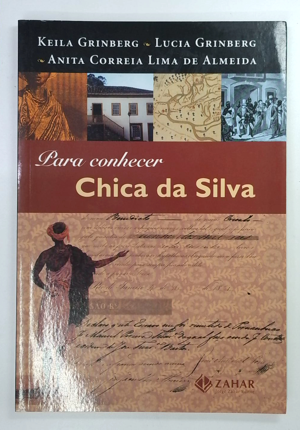 Capa do livro Para Conhecer Chica da Silva