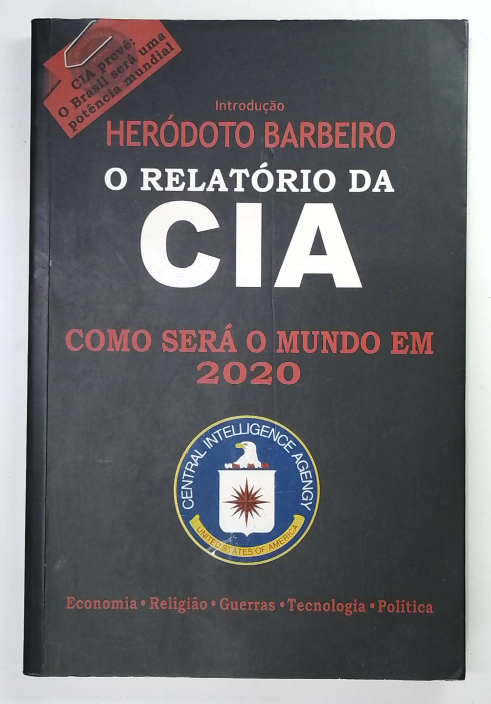 Capa do livro O Relatório da Cia