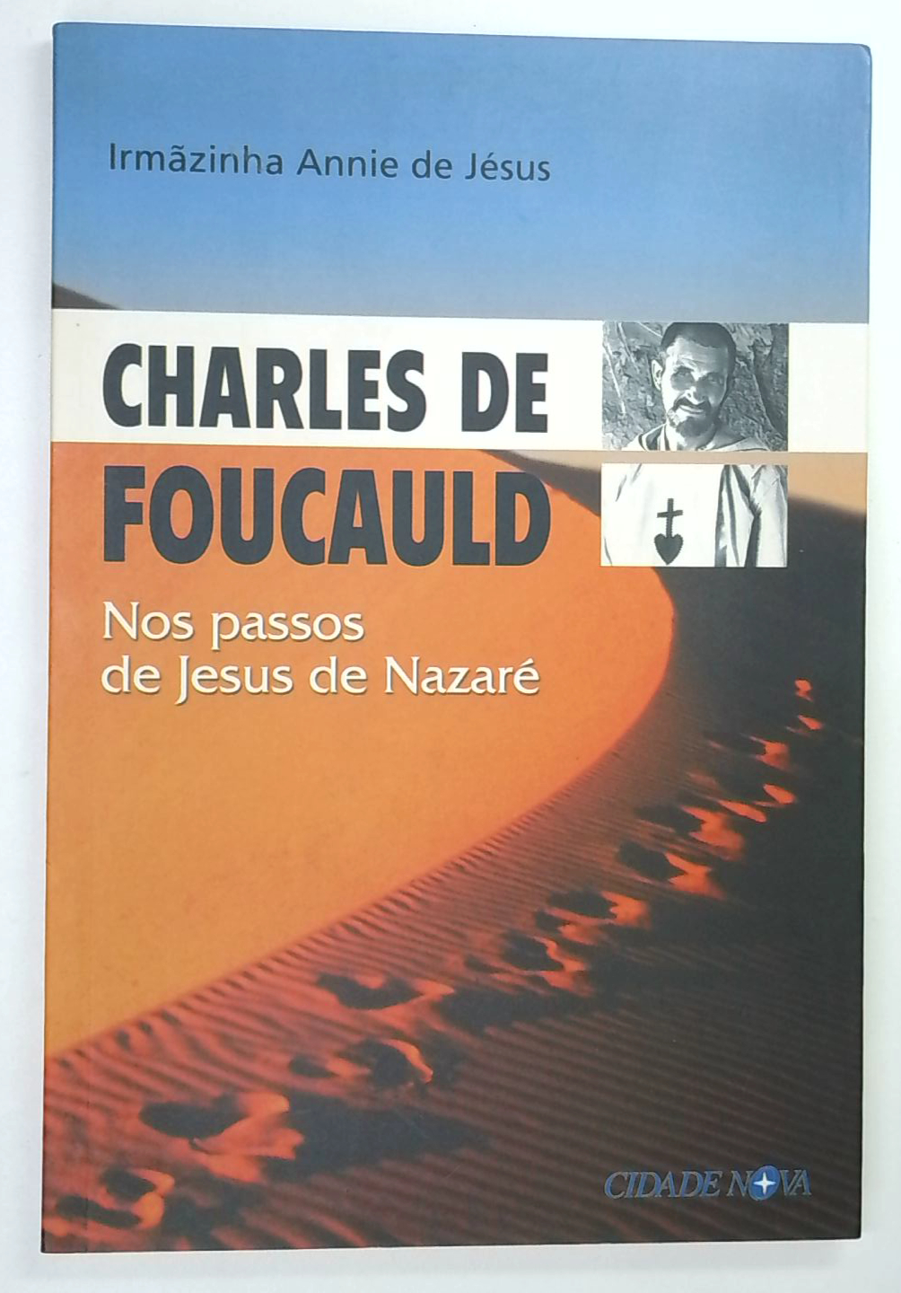 Capa do livro Charles de Foucauld - nos Passos de Jesus de Nazaré