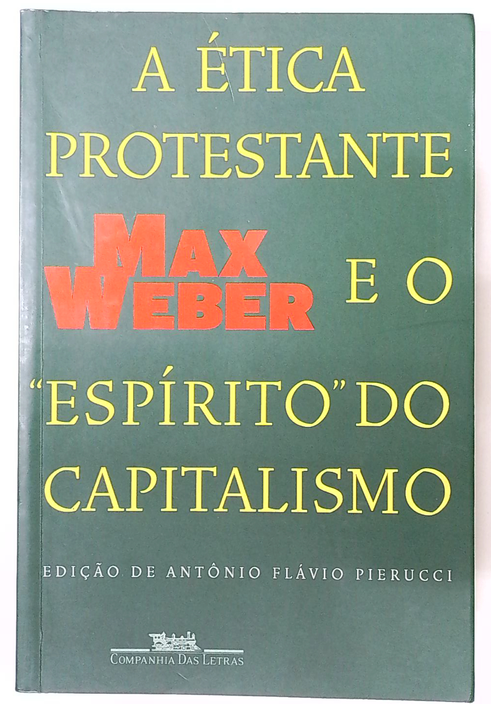 Capa do livro A Ética Protestante e o Espírito do Capitalismo