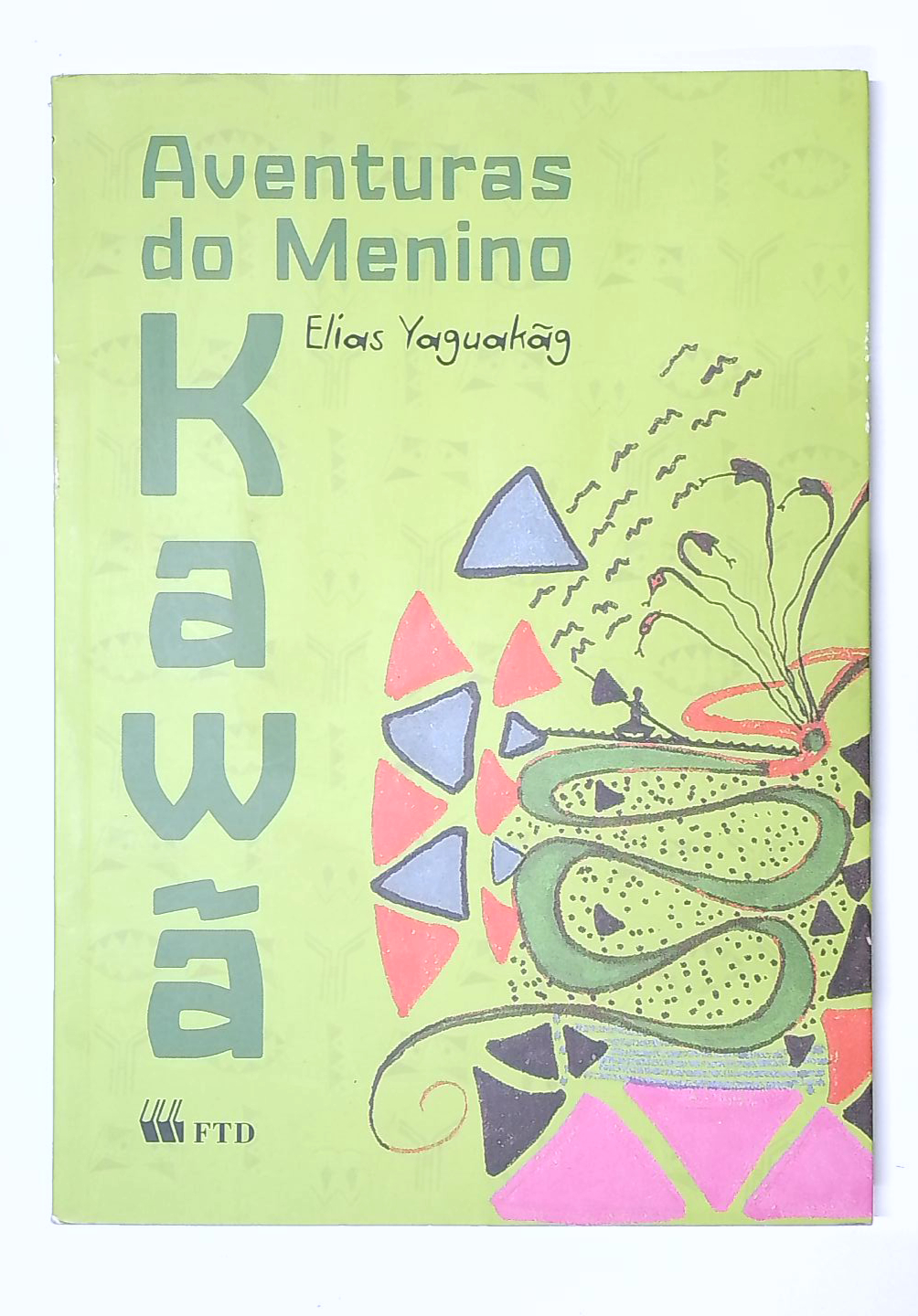 Capa do livro Aventuras do Menino Kawã