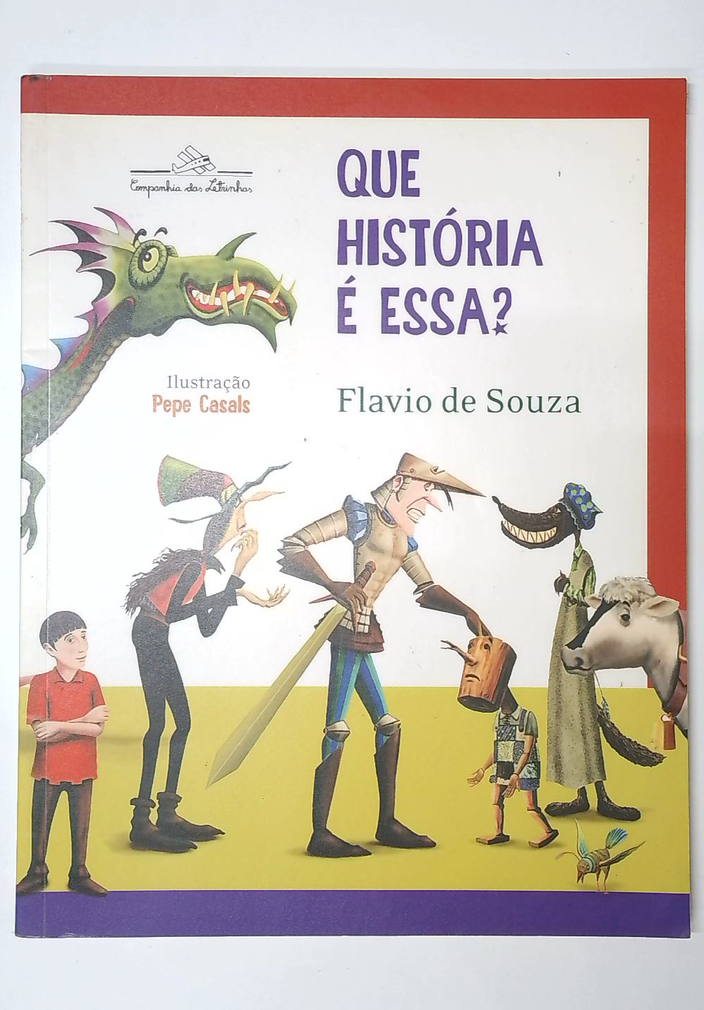 Capa do livro Que História é Essa?