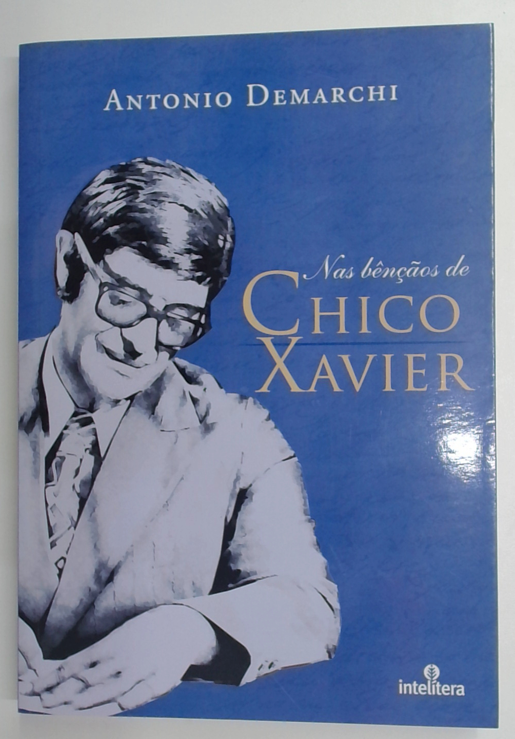 Capa do livro Nas Bênçãos de Chico Xavier