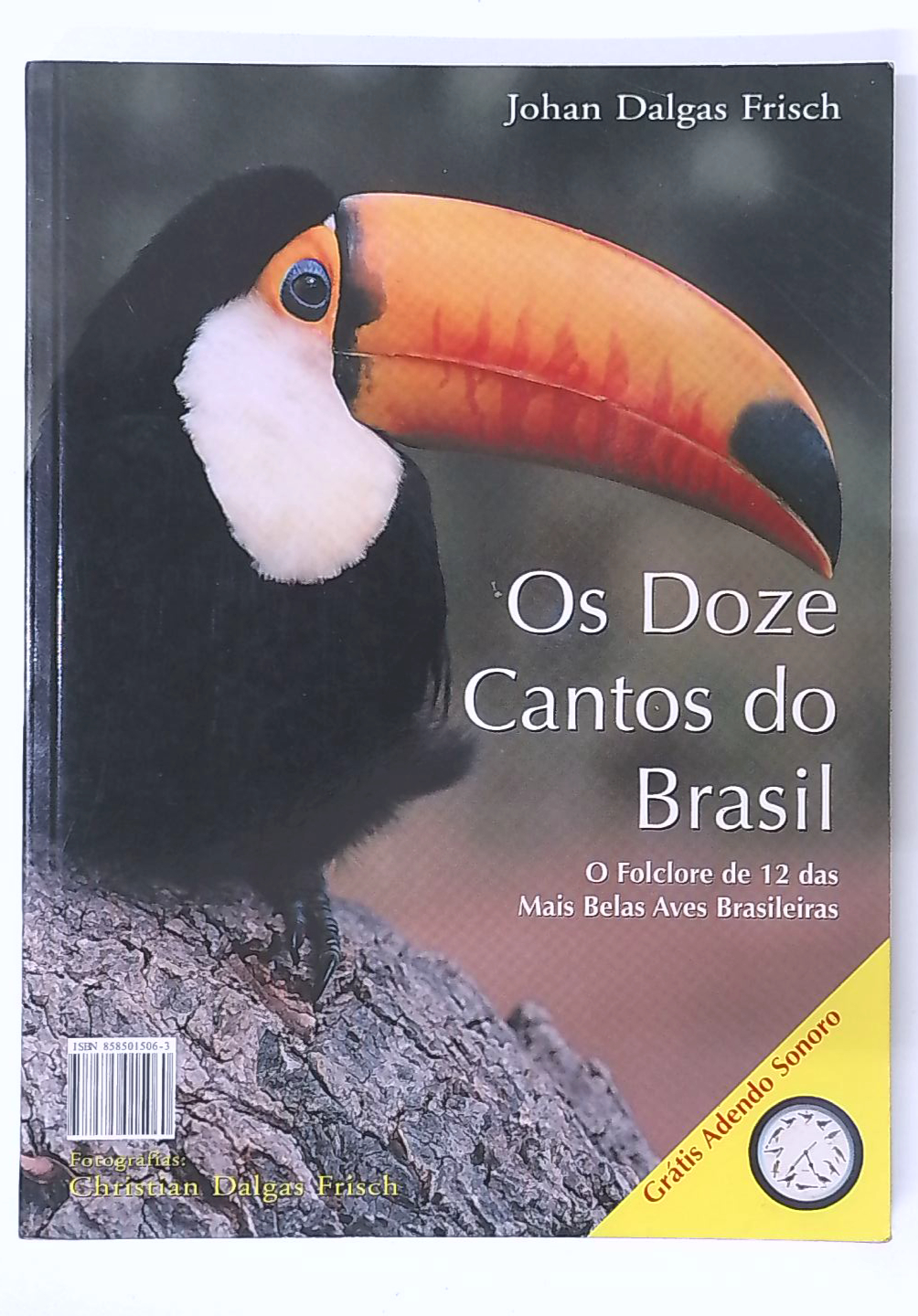 Capa do livro Os Doze Cantos do Brasil - the Twelve Songs of Brazil