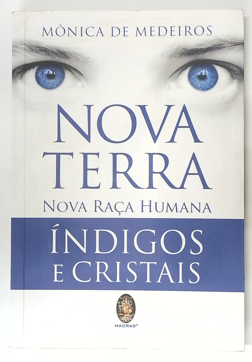 Capa do livro Nova Terra, Nova Raça Humana Índigos e Cristais