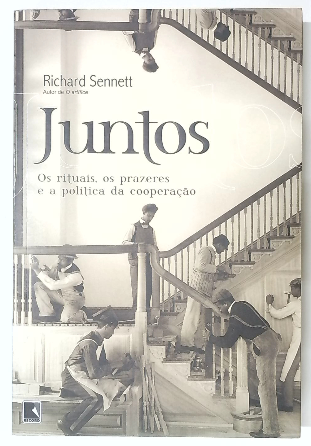 Capa do livro Juntos: os Rituais, os Prazeres, e a Política da Cooperação