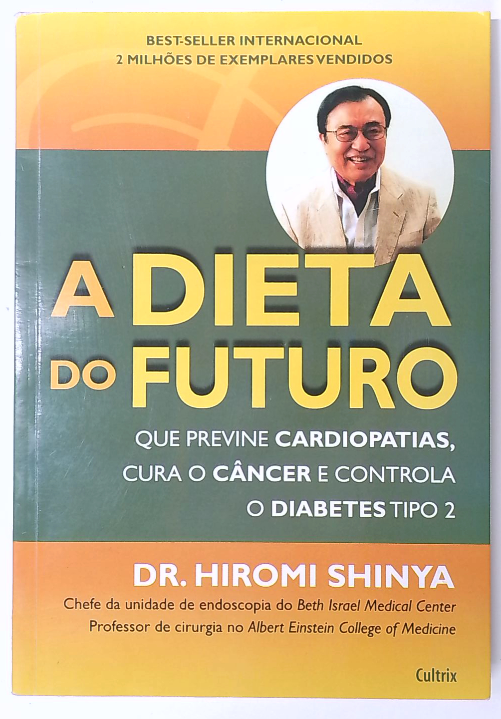 Capa do livro A Dieta do Futuro