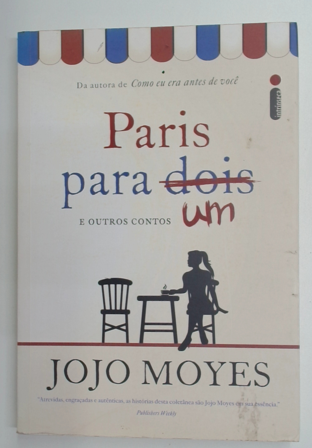 Capa do livro Paris para um e Outros Contos