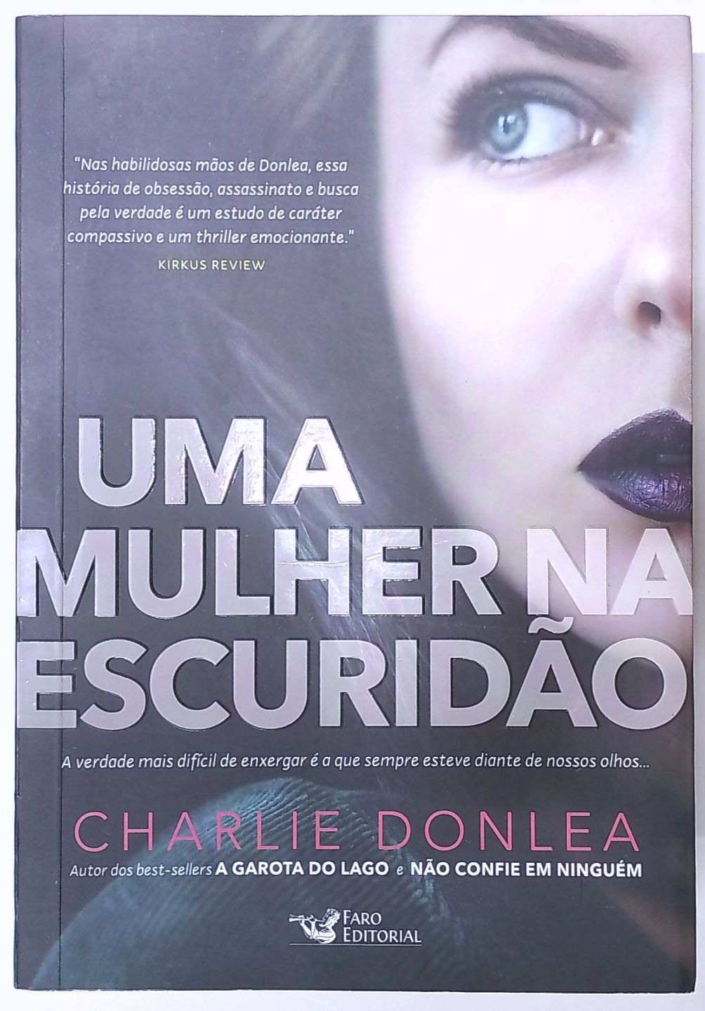 Capa do livro Uma Mulher na Escuridão