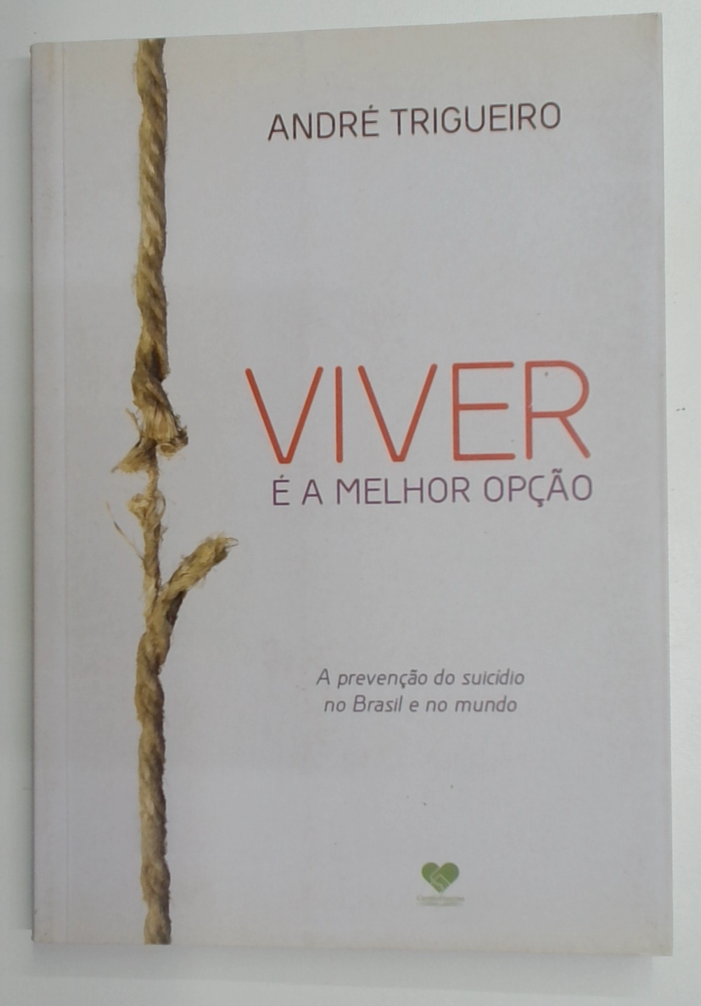 Capa do livro Viver é a Melhor Opção