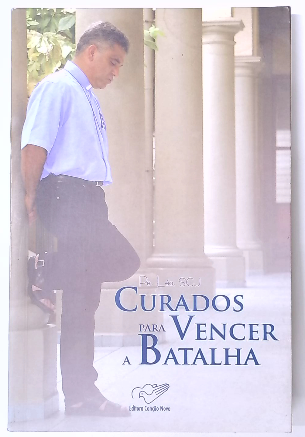 Capa do livro Curados para Vencer a Batalha