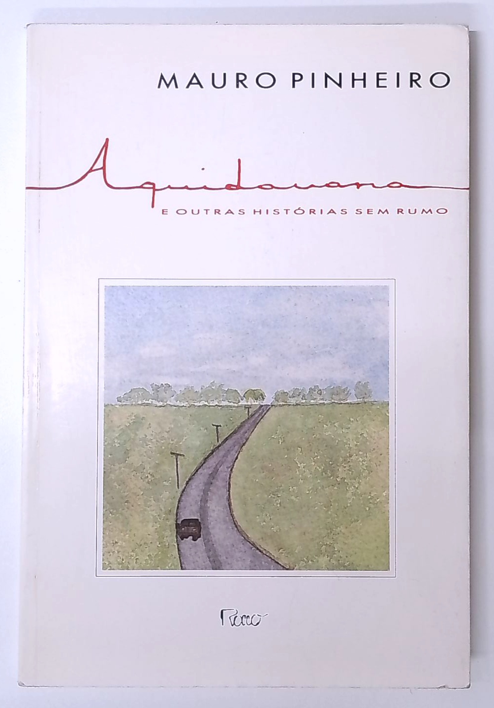 Capa do livro Aquidauana e Outras Histórias Sem Rumo