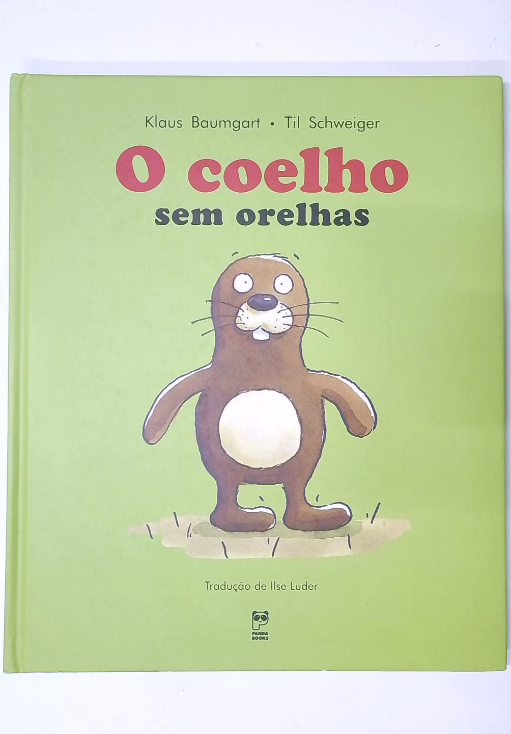 Capa do livro O Coelho Sem Orelhas