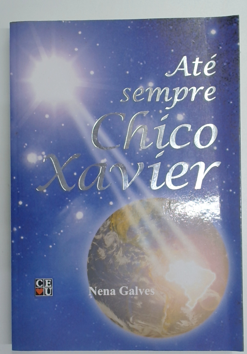 Capa do livro Até Sempre Chico Xavier
