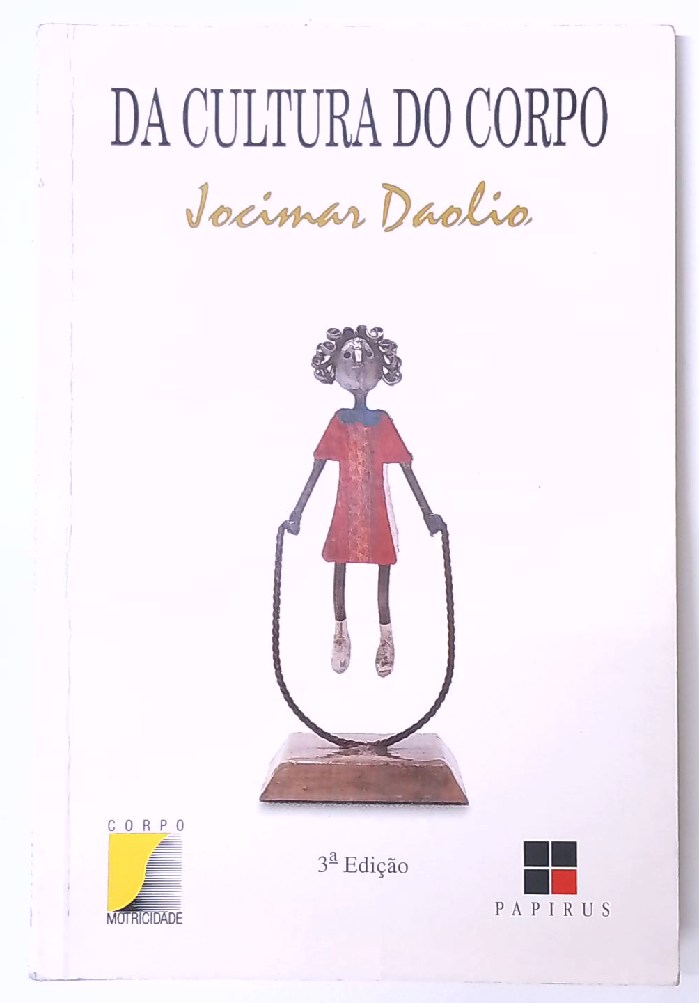 Capa do livro Da Cultura do Corpo