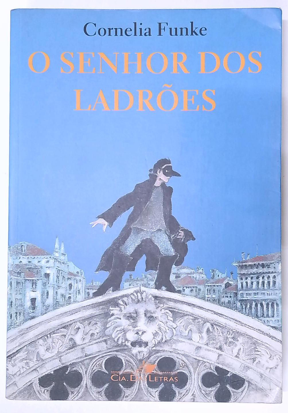 Capa do livro O Senhor dos Ladrões