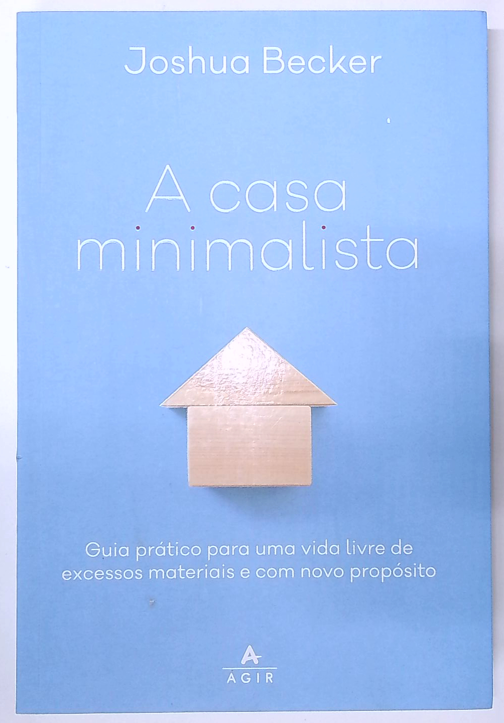 Capa do livro A Casa Minimalista