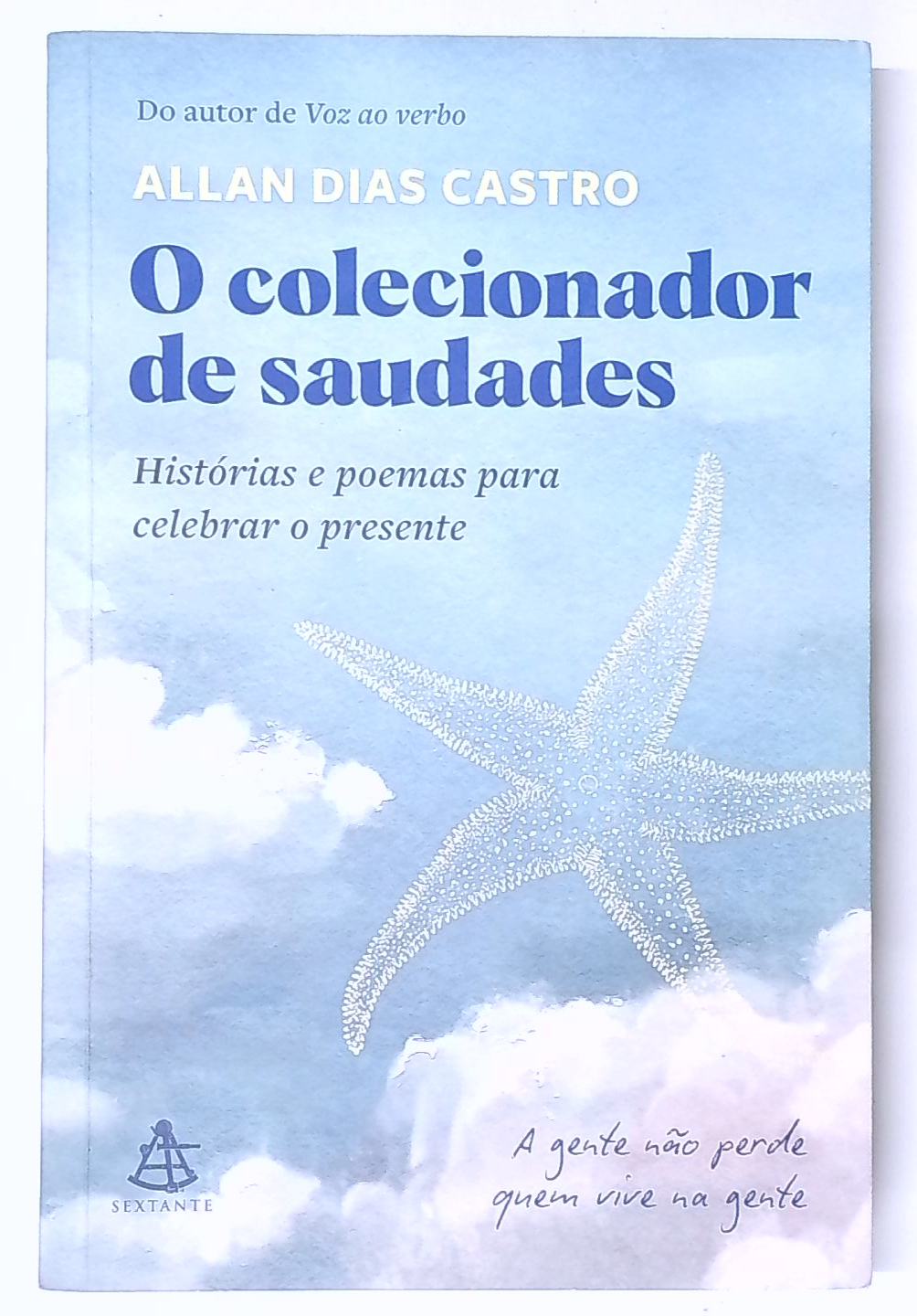 Capa do livro O Colecionador de Saudades