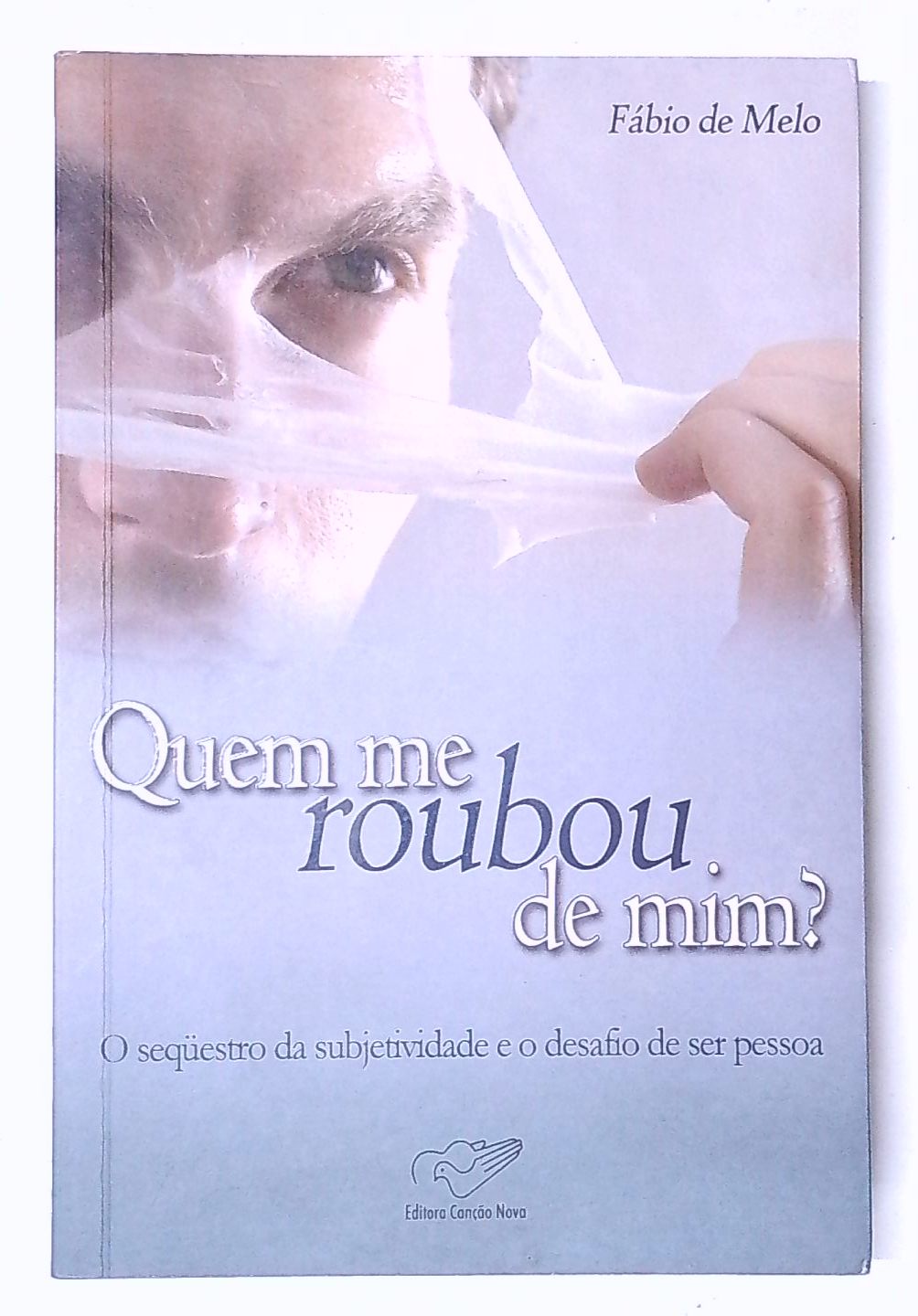 Capa do livro Quem Me Roubou de Mim?