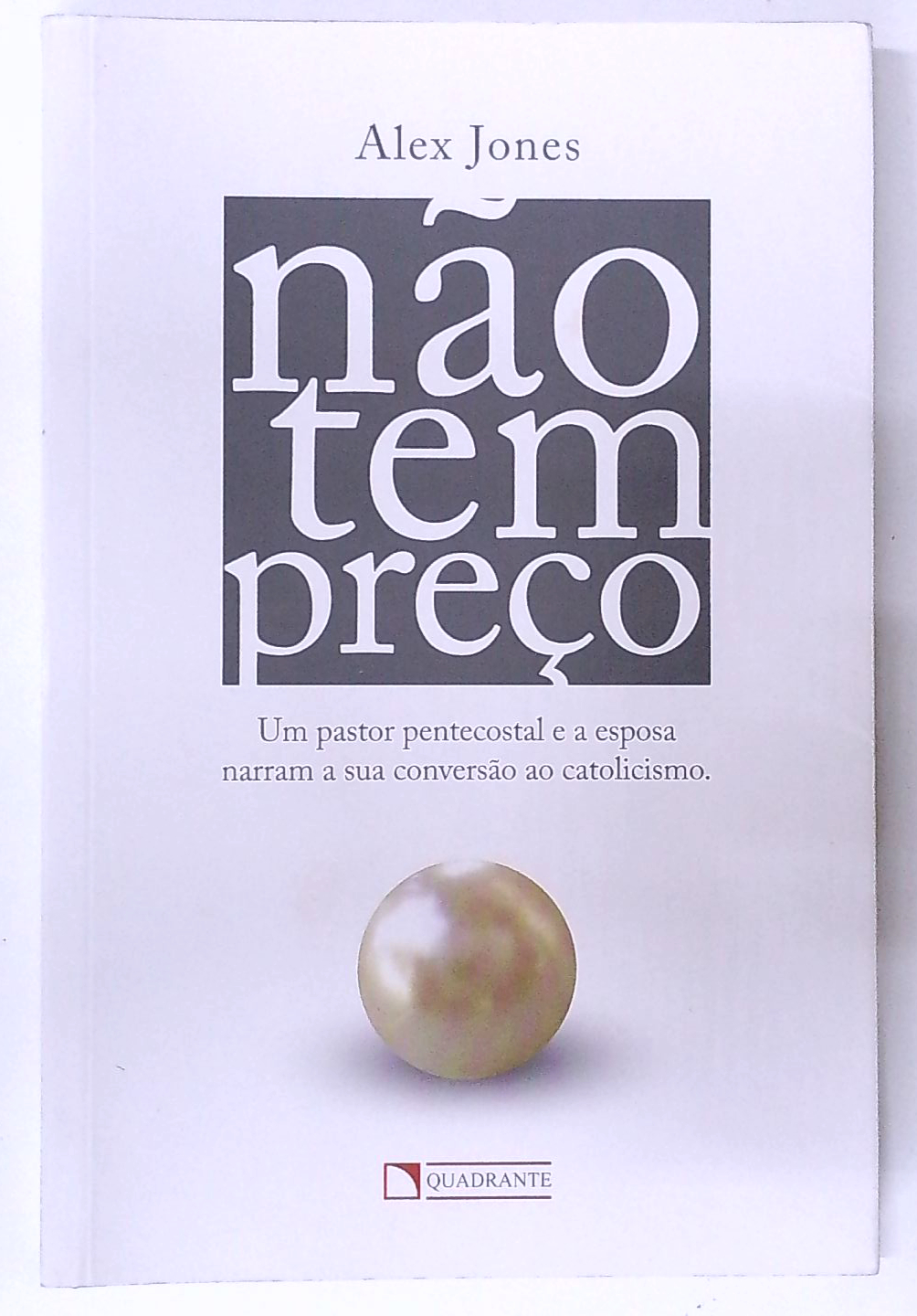 Capa do livro Não Tem Preço