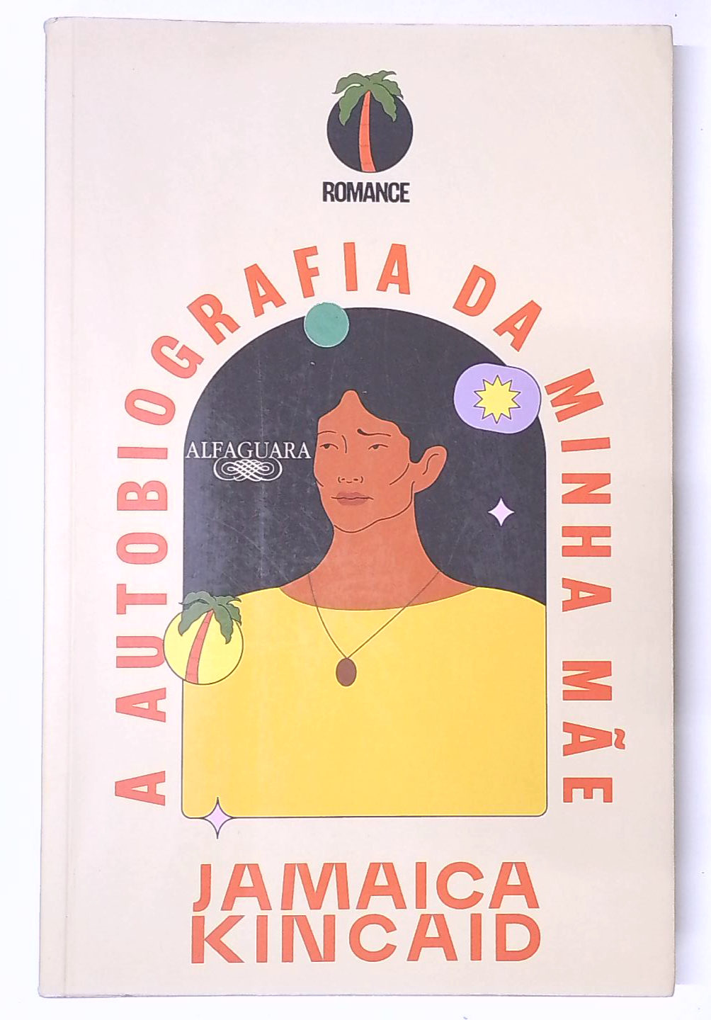 Capa do livro A Autobiografia da Minha Mãe