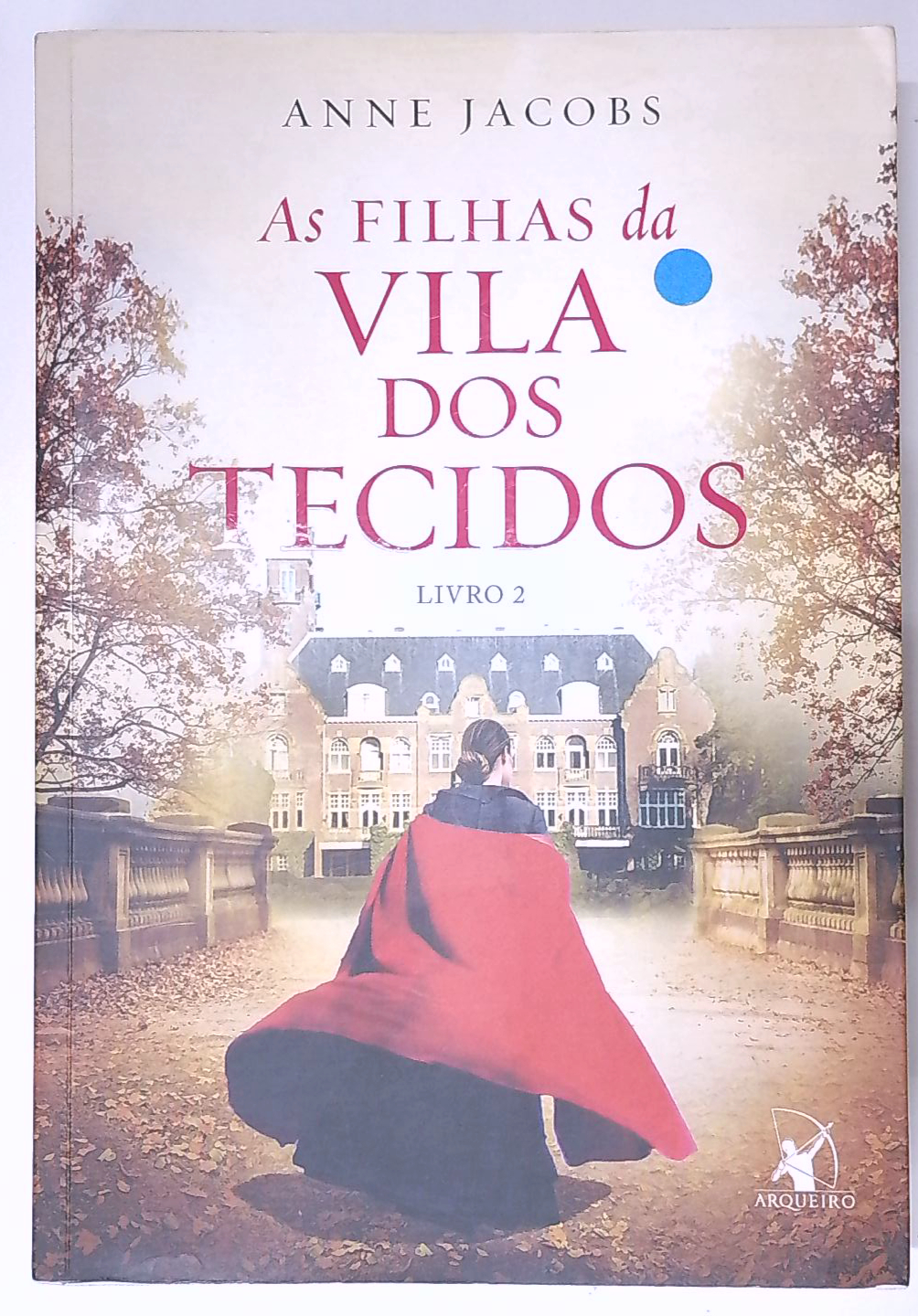Capa do livro As Filhas da Vila dos Tecidos