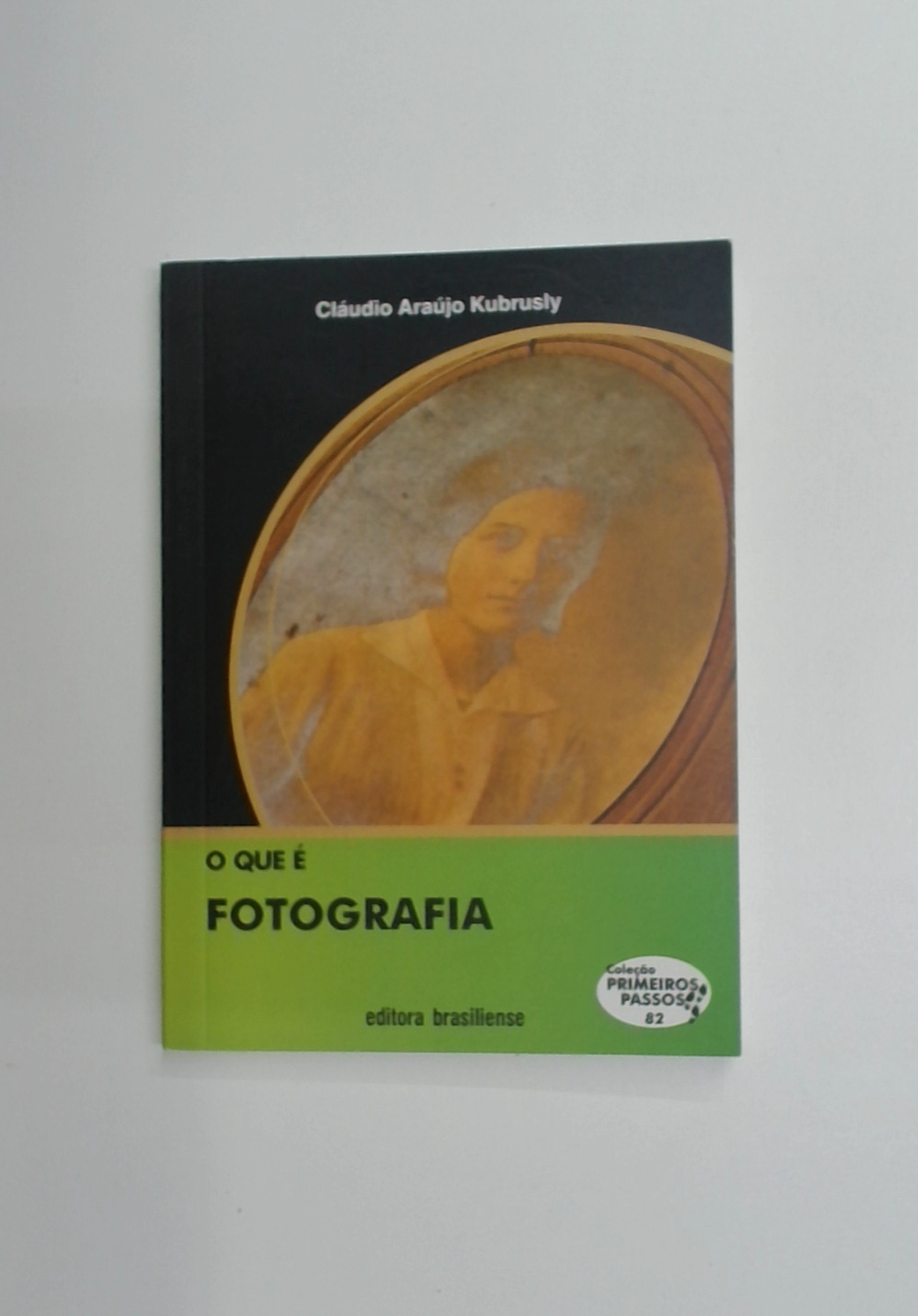 Capa do livro O Que É Fotografia