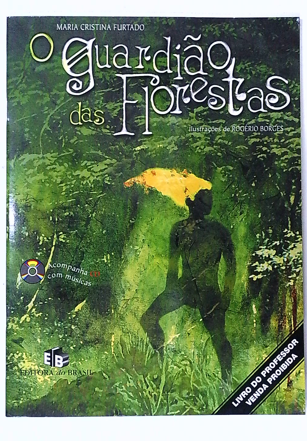 Capa do livro O Guardião das Florestas