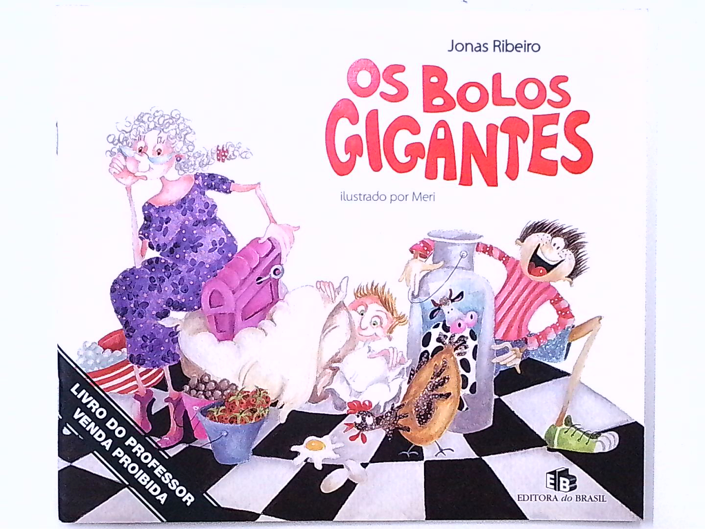 Capa do livro Os Bolos Gigantes