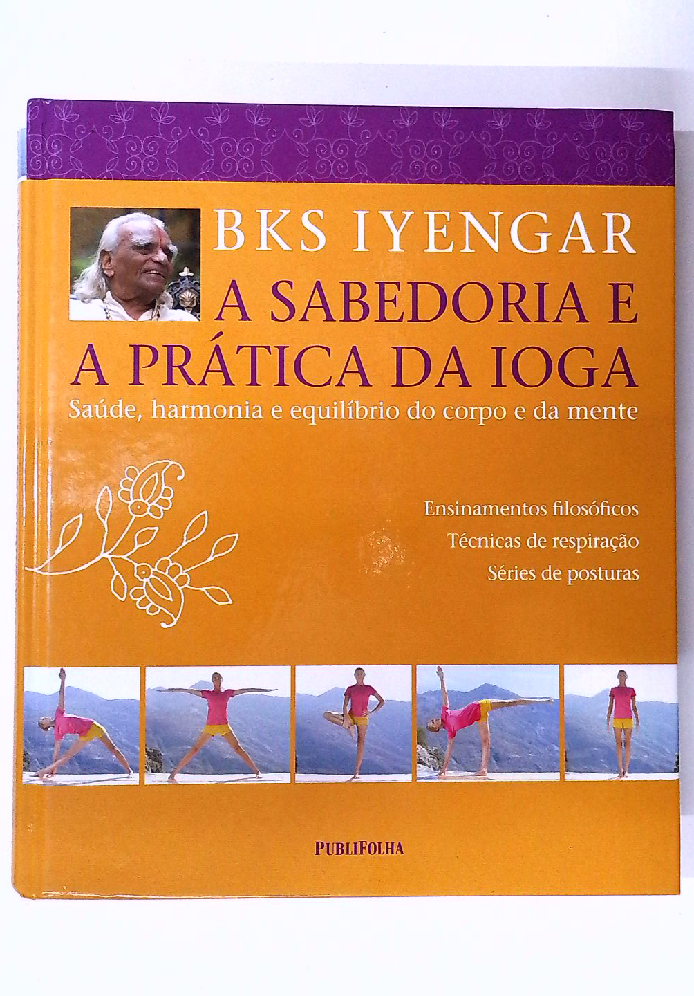 Capa do livro A Sabedoria e a Prática da Ioga