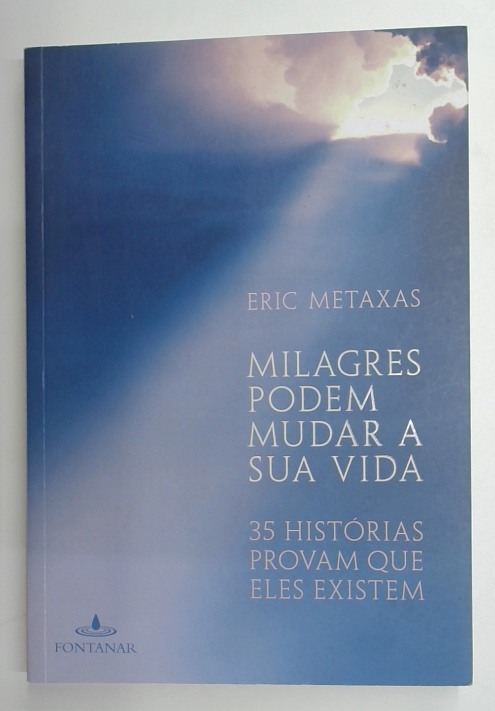 Capa do livro Milagres Podem Mudar Sua Vida