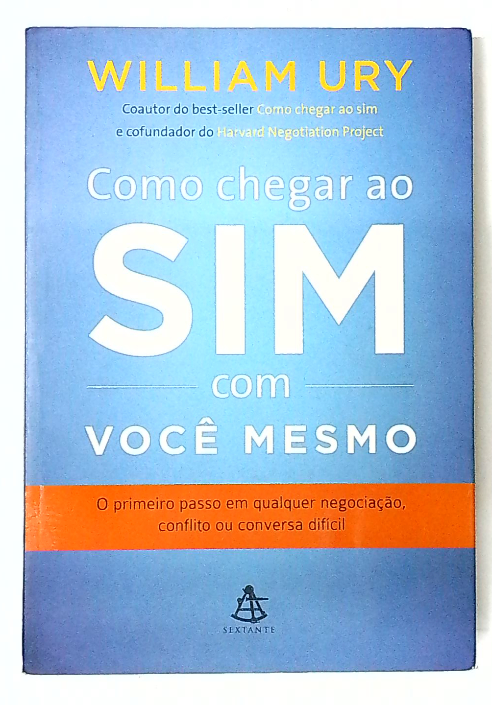 Capa do livro Como Chegar ao Sim com Você Mesmo