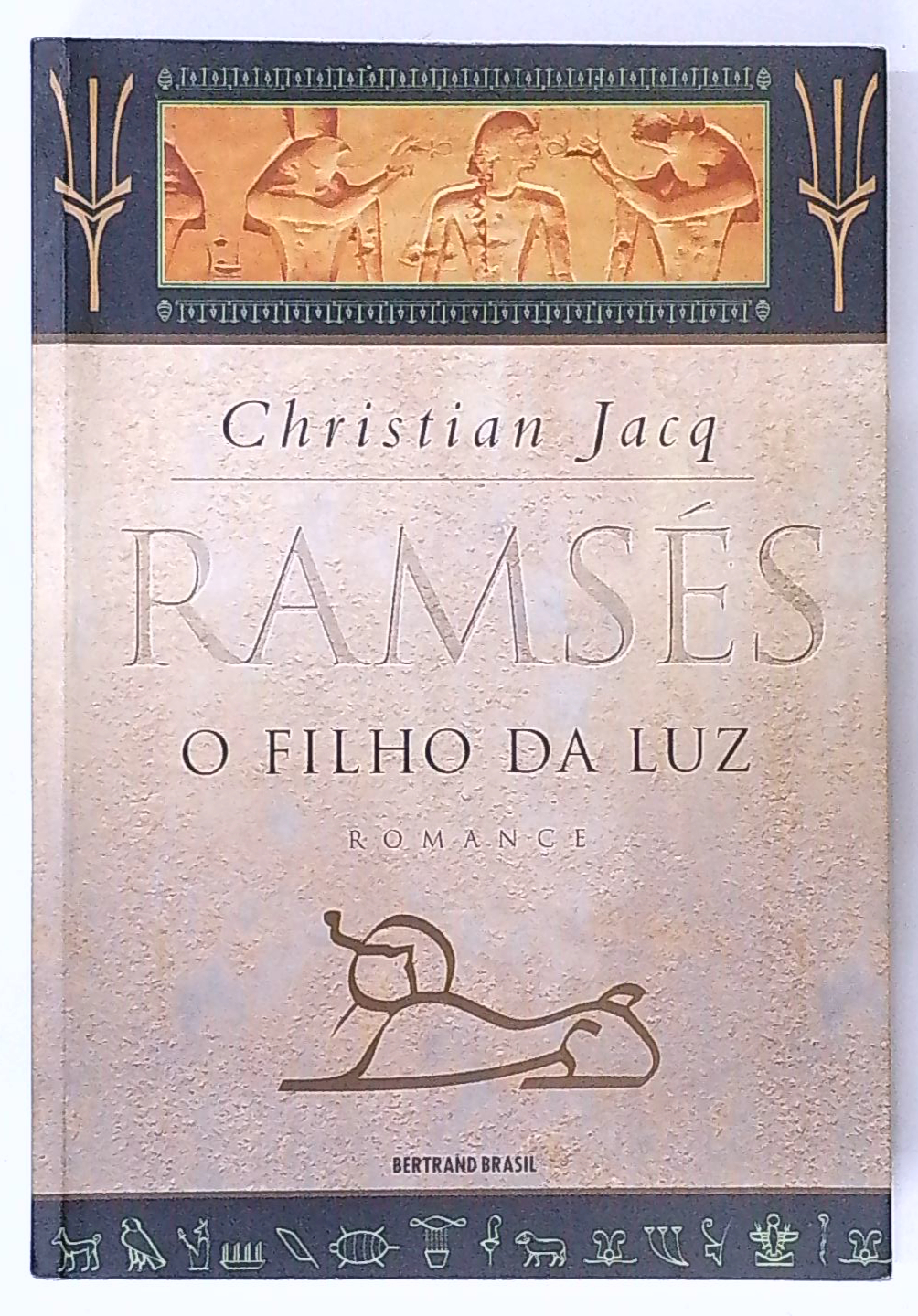 Capa do livro Ramsés: o Filho da Luz