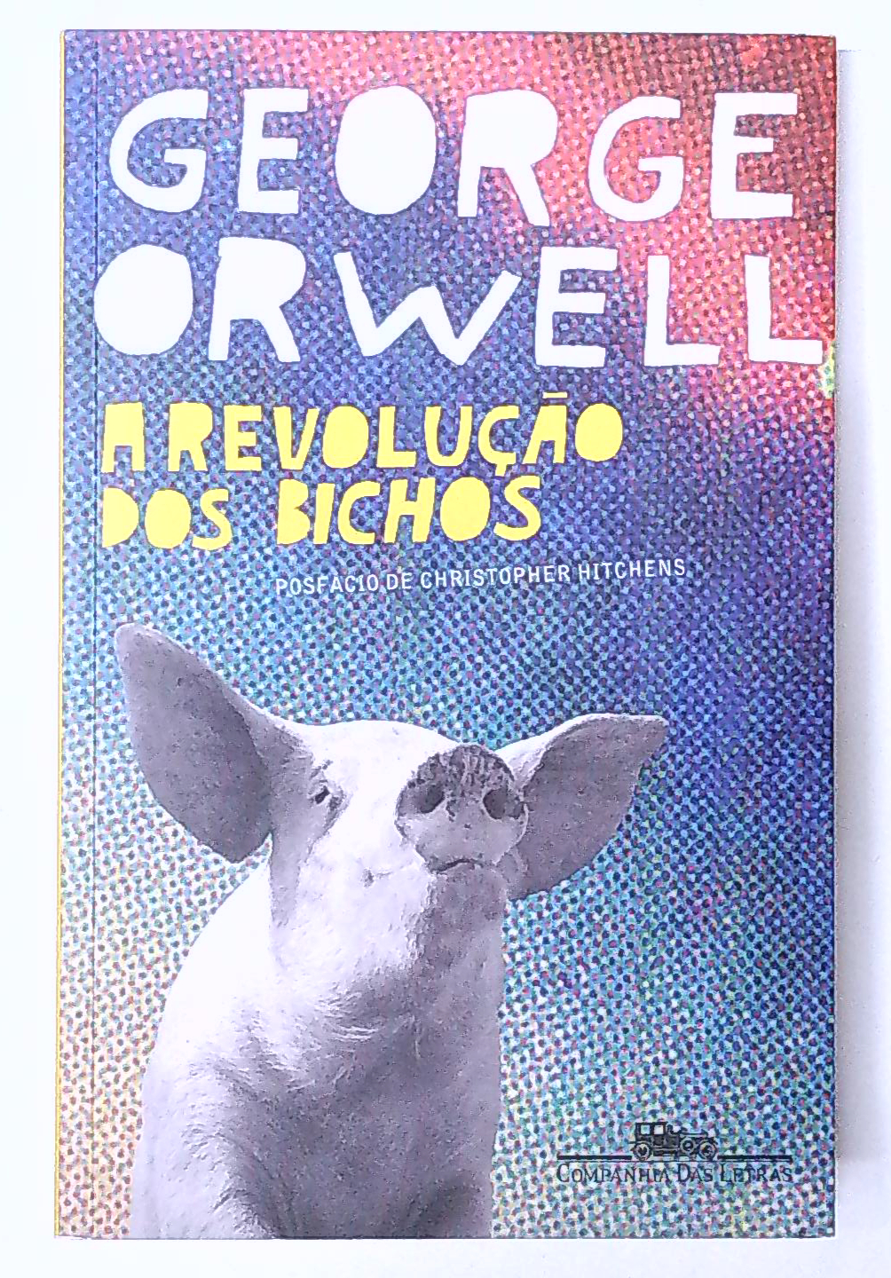 Capa do livro A Revolução dos Bichos