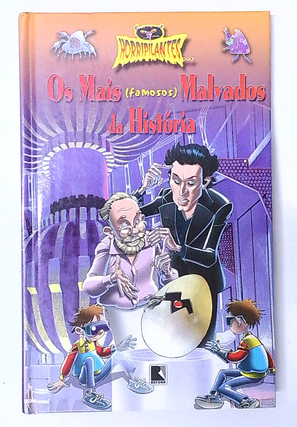 Capa do livro Os Mais (famosos) Malvados Da História
