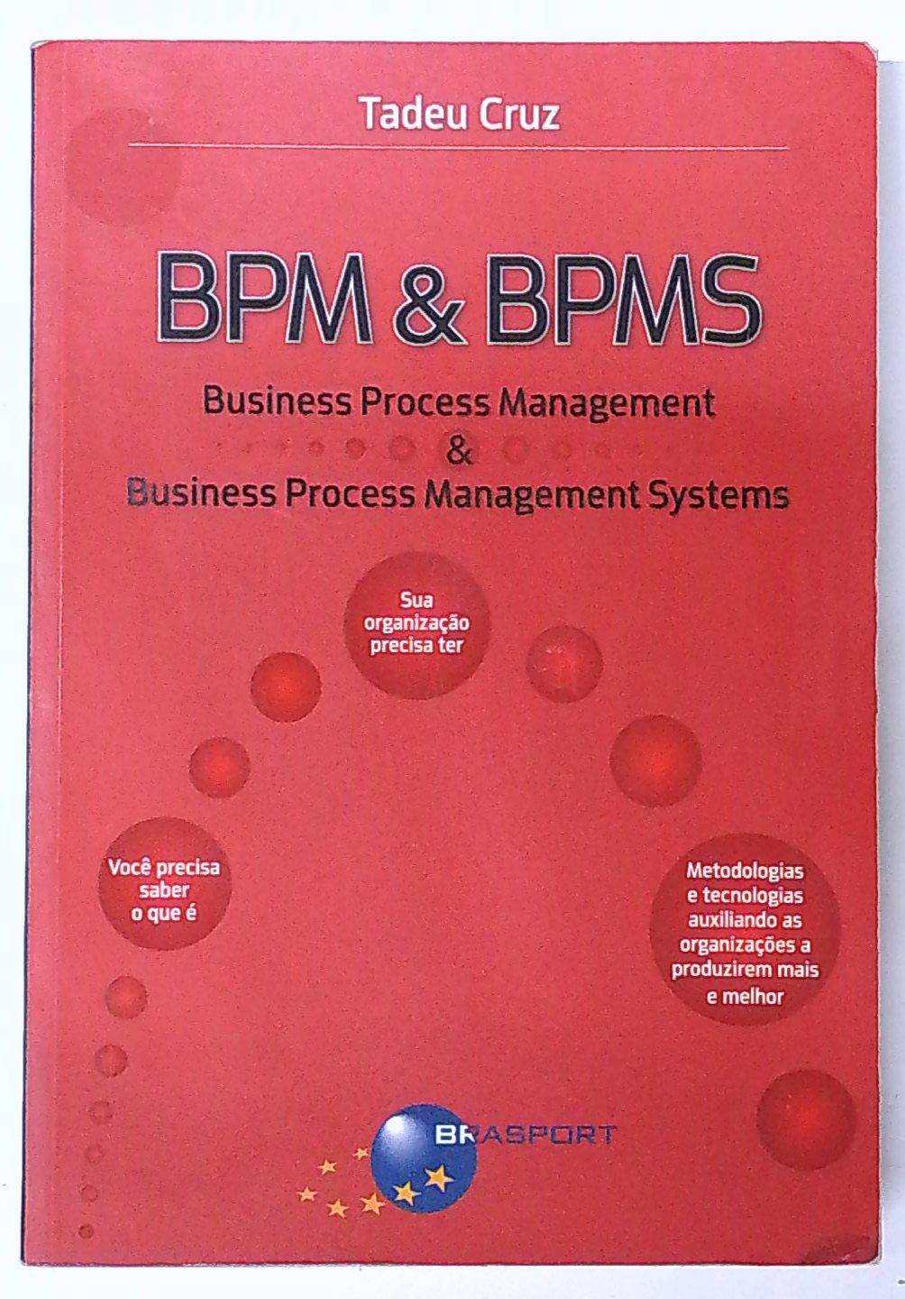 Capa do livro Bpm & Bpms - Business Process Management & Business Process Management Systems