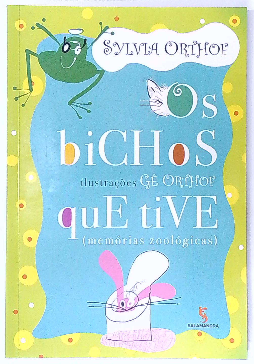 Capa do livro Os Bichos que Tive