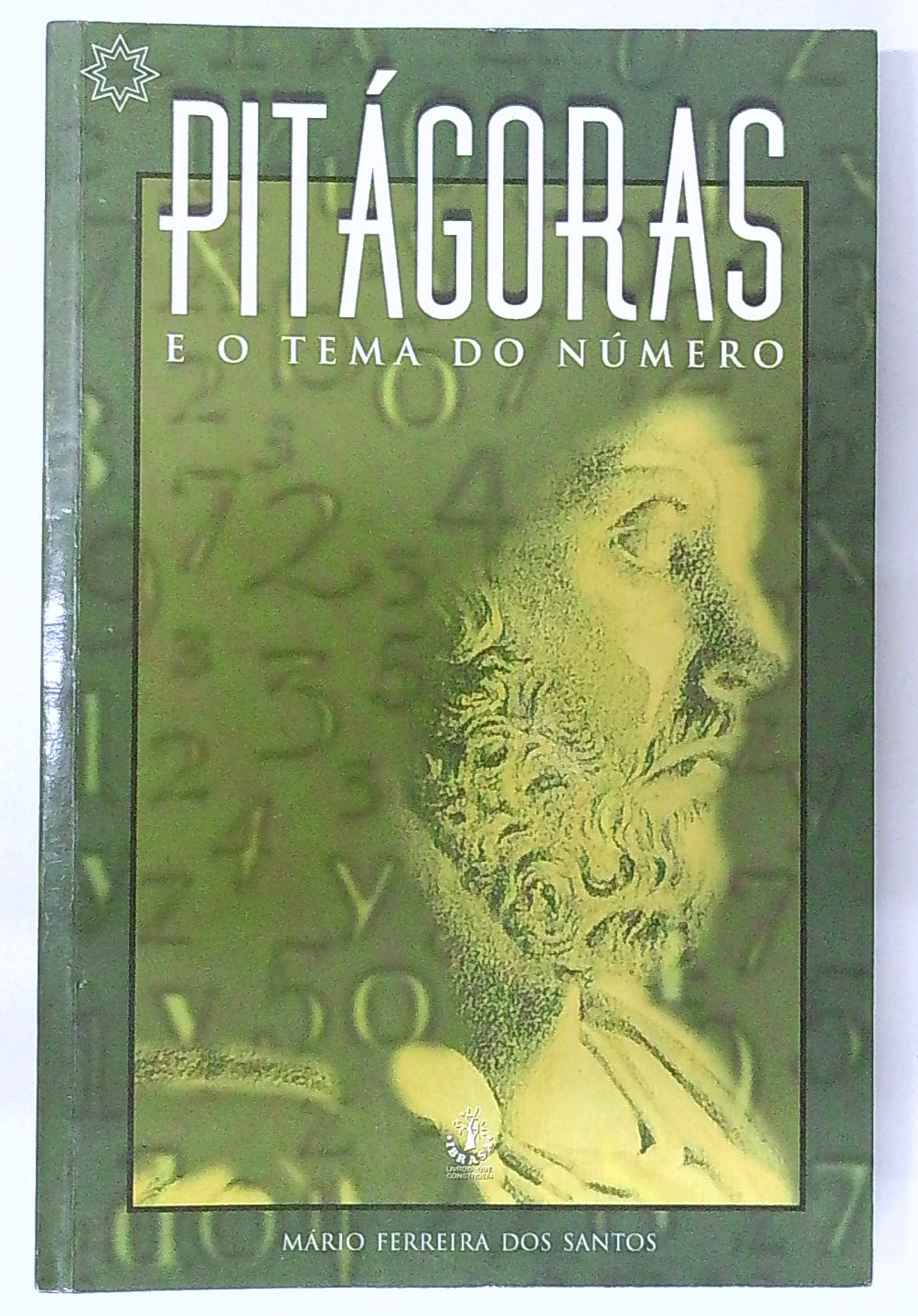 Capa do livro Pitágoras e o Tema do Número