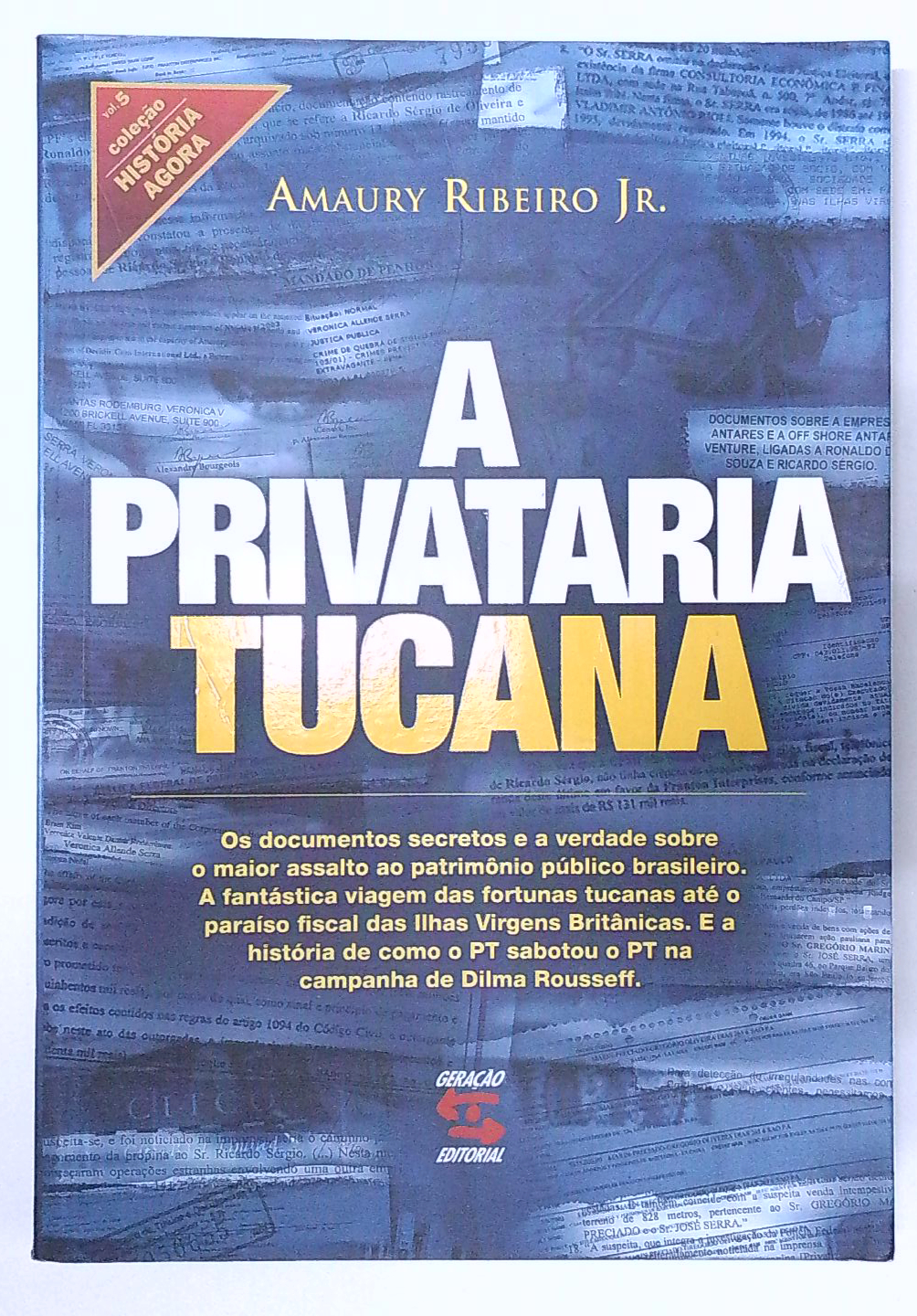 Capa do livro A Privataria Tucana