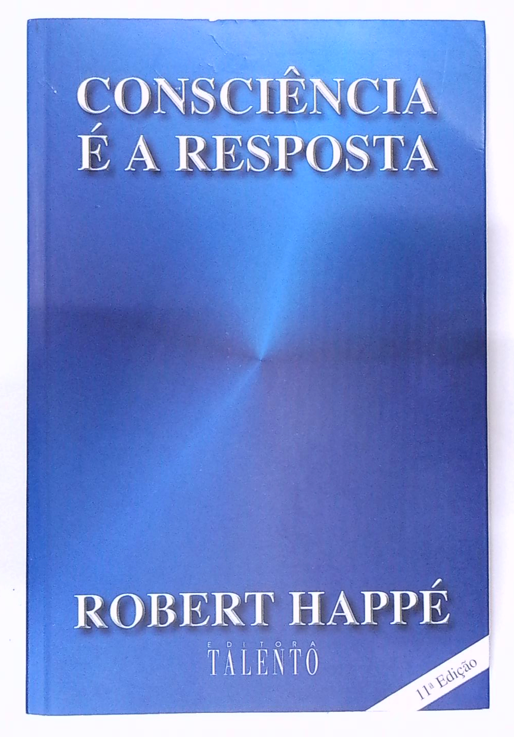 Capa do livro Consciência é a Resposta