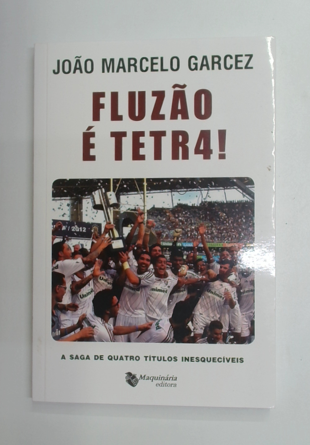 Capa do livro Fluzão é Tetr4!